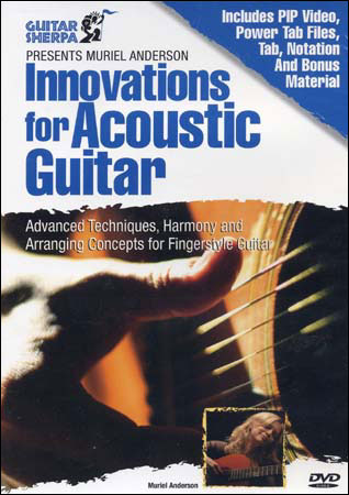 Guitar Sherpa Muriel Anderson innovations