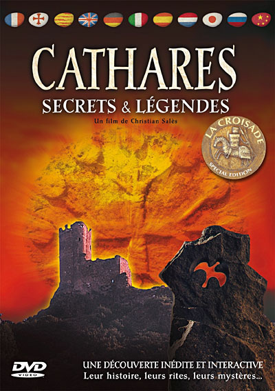 Les Cathares - Secrets et légendes