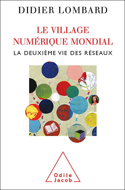 Le village numérique mondial