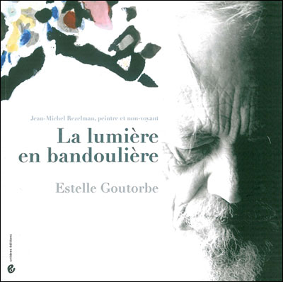 La Lumière en bandoulière