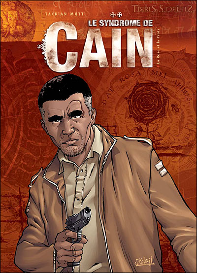 Le syndrome de Cain T04 La rose & la croix
