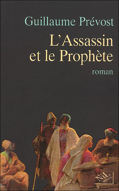 L'assassin et le prophète