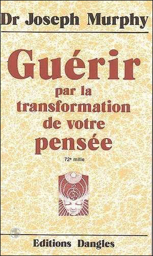 Guerir par la pensee