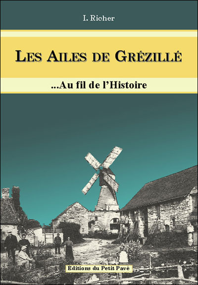 Les Ailes de Grézillé... au fil de l'histoire