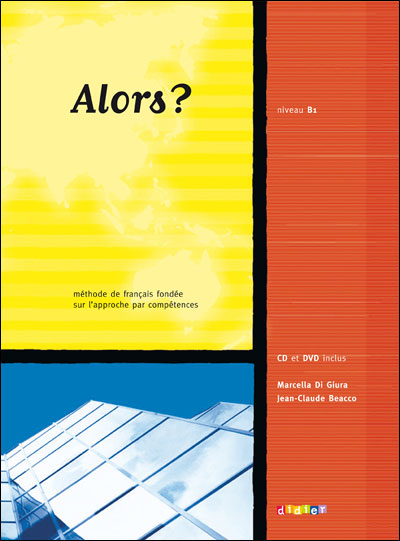 Alors ? niv.B1 - Livre + DVD +CD