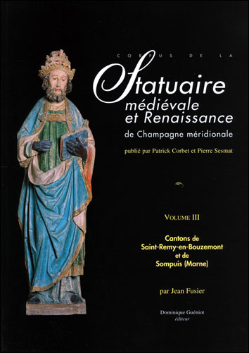 Statuaire médiévale et renaissance de Champagne méridionale - Jean Fusier - relié