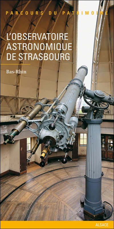 Observatoire Astronomique De Strasbourg -  Inventaire Du Patrimoine - broché