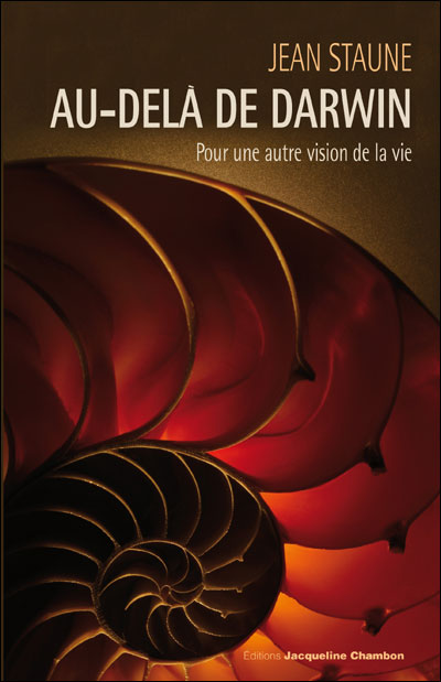 Au-delà de Darwin : pour une autre vision de la vie