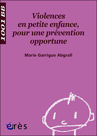 Violences en petite enfance, pour une prévention opportune