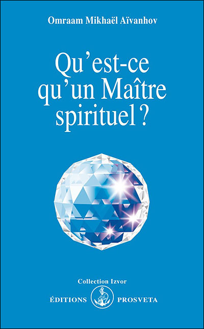 Qu'est-ce qu'un maître spirituel?