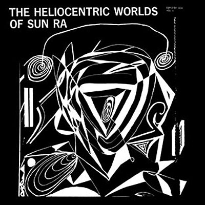 Helioncentric worlds of sun ra volume 1