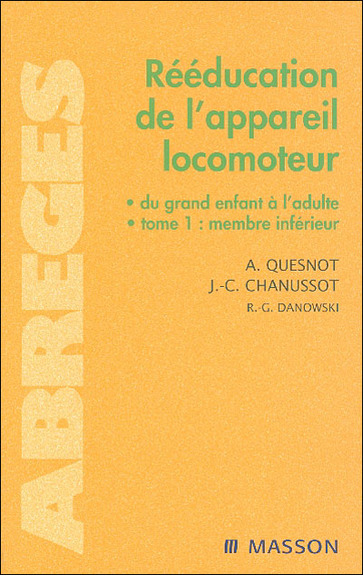 Rééducation de lappareil locomoteur: T2. Membre supérieur (French Edition)