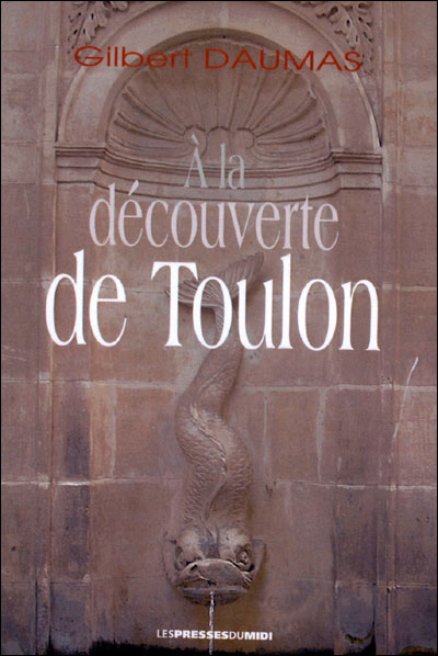 A la découverte de Toulon