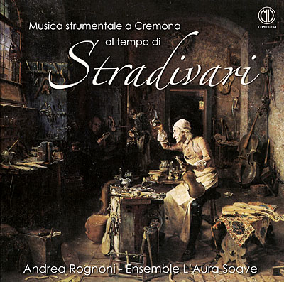 Musica strumentale a cremona al tempo di stradivari