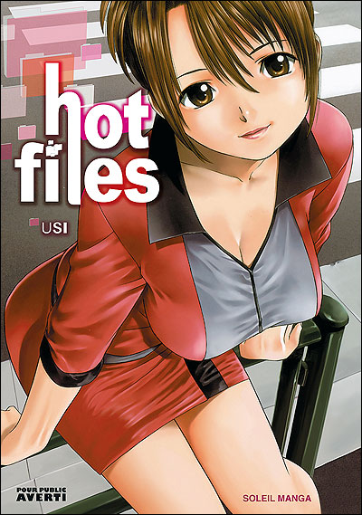 Hot Files - Tome 01