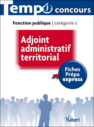 Adjoint administratif territorial, catégorie C