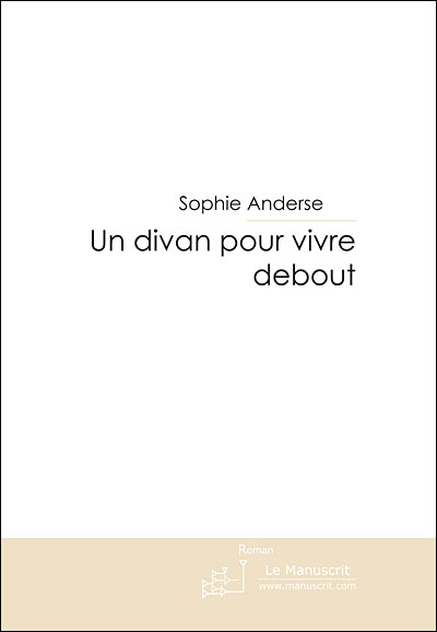 Un divan pour vivre debout