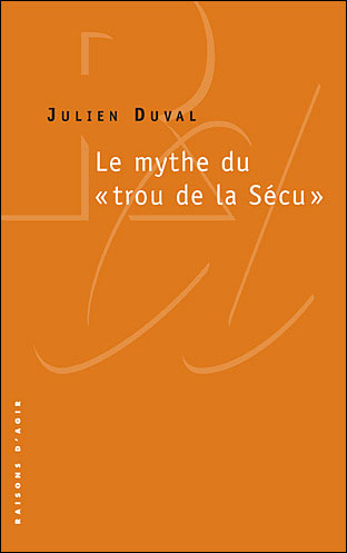 Le mythe du trou de la sécu