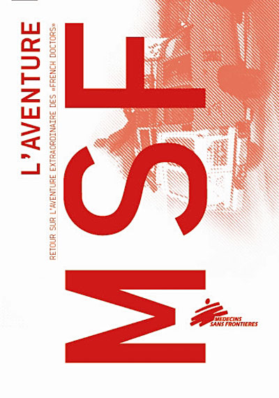 L'Aventure MSF - Médecins sans frontières