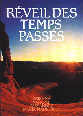 Réveil des temps passés