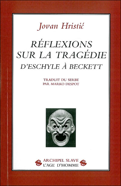Reflexions sur la tragédie