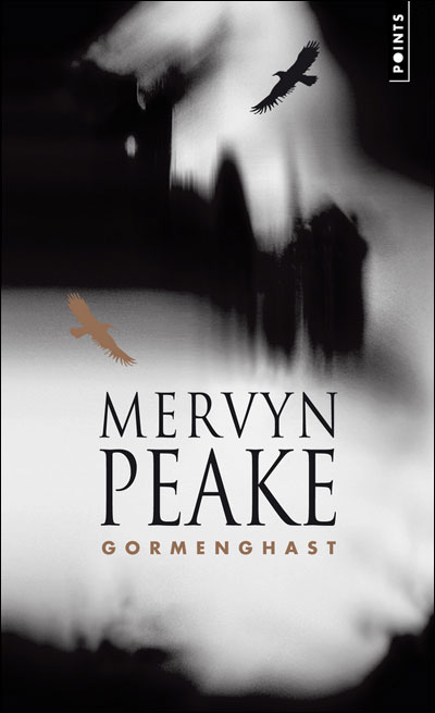 Gormenghast. La Trilogie de Gormenghast, vol.2