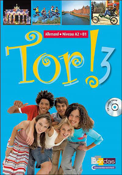 Tor ! Allemand Niveau 3