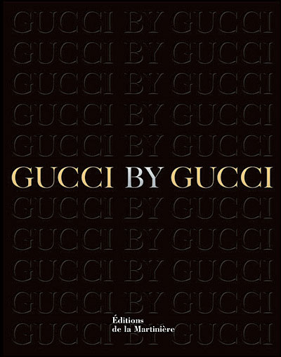 Gucci by Gucci - relié - Sarah Mower - Achat Livre | Black friday fnac