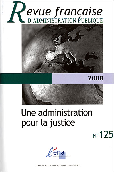 Une administration pour la justice -  Collectif - broché