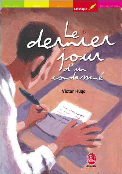 Le Dernier Jour D'un Condamné Film Le dernier jour d'un condamné - Poche - Victor Hugo, Livre tous les