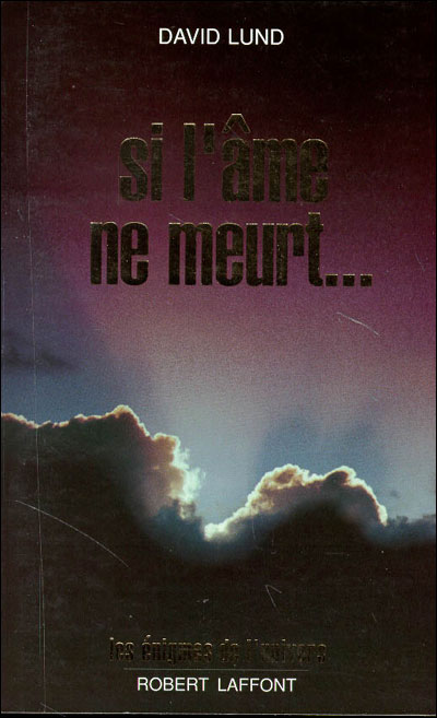 Si l'âme ne meurt - David Lund - (donnée non spécifiée)