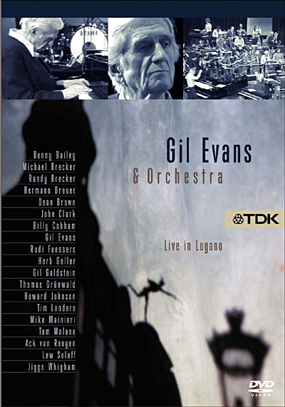 GIL EVANS AND ORCHESTRA LIVE IN LUGANO