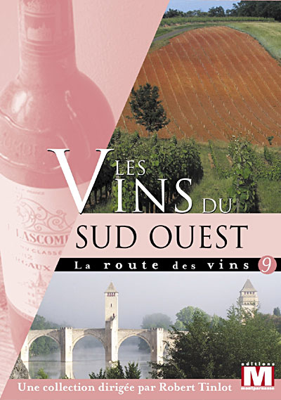 Les Vins du Sud-Ouest
