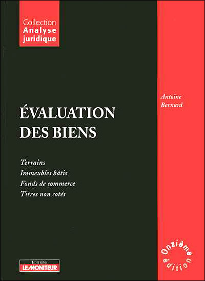 Traité de l'évaluation des biens