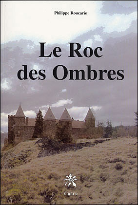 Le roc des ombres