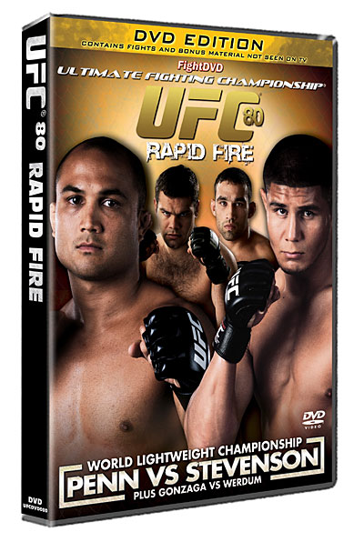 UFC 80 - Rapid Fire - Penn vs Stevenson