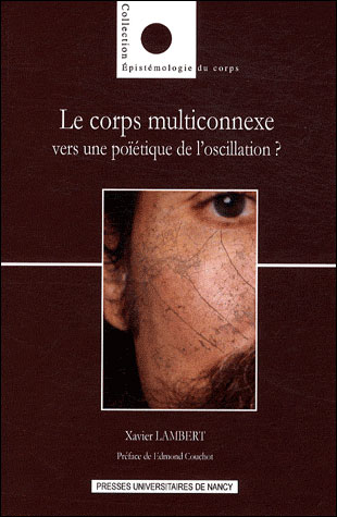 Le corps multiconnexe