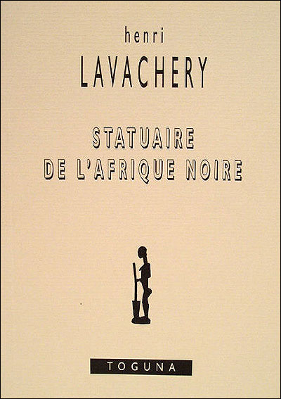Statuaire de l'Afrique noire