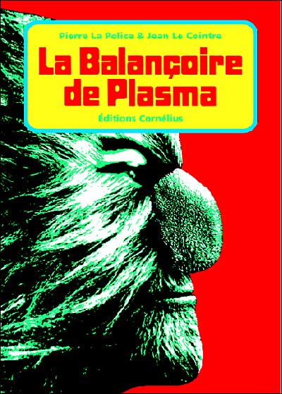 La balancoire de plasma
