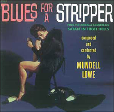 Satan in high heels - Blues for a stripper