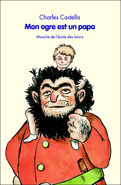 Mon ogre est un papa