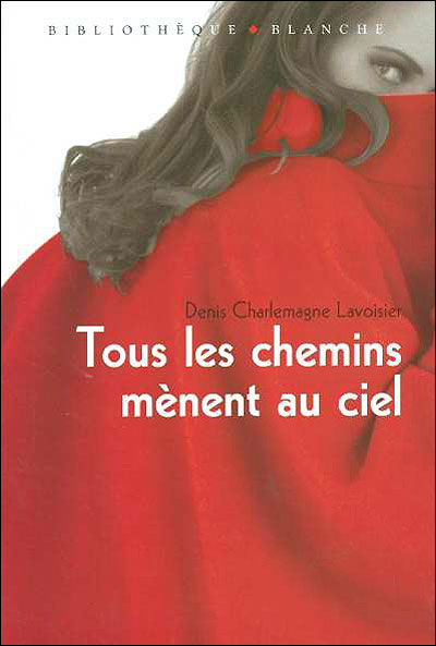Tous chemins menent au ciel