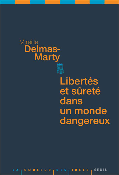 Libertés et suretés dans un monde dangereux