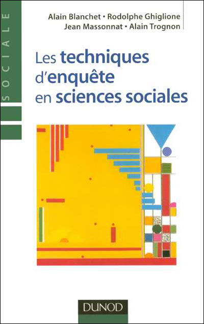 Les techniques d'enquête en sciences sociales