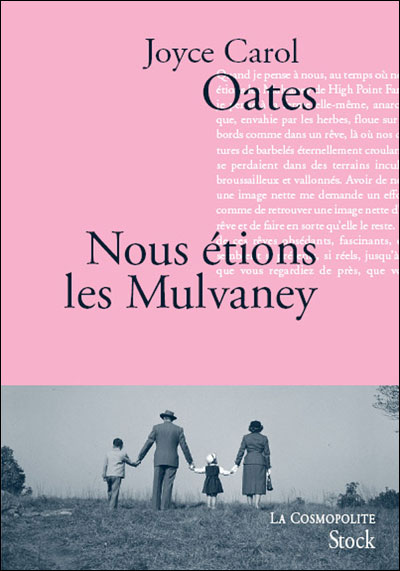Nous étions les Mulvaney - Joyce Carol Oates - broché
