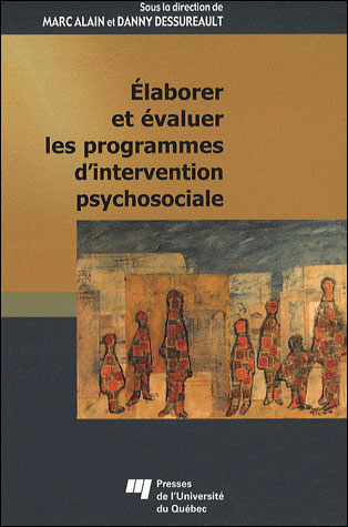 Elaborer et évaluer les programmes d'intervention psychosociale
