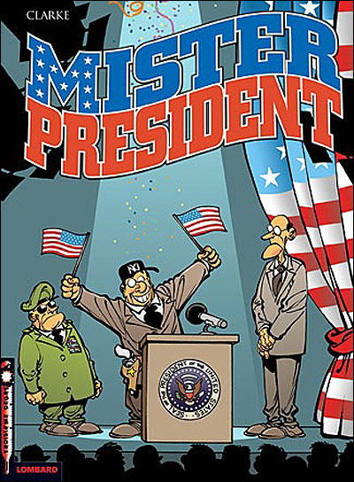 Mister President - Tome 1 - Mister President