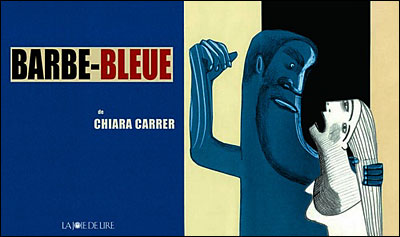 Barbe-bleue - Chiara Carrer - cartonné