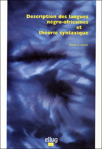 Description langues negro-africaines theor.syntaxique - Denis Creissels - broché