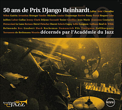Académie du jazz - 50 ans de prix Django Reinhardt